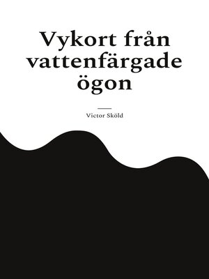 cover image of Vykort från vattenfärgade ögon